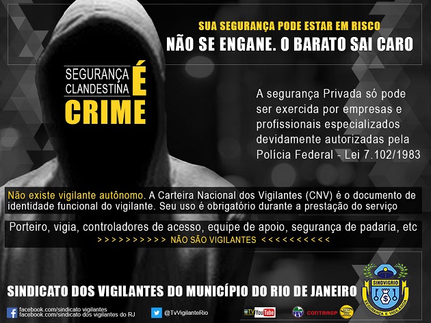 SEGURANÇA CLANDESTINA É CRIME