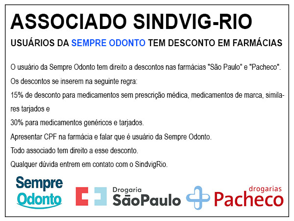 DESCONTO EM FARMÁCIAS PARA OS ASSOCIADOS DO SINDVIG-RIO