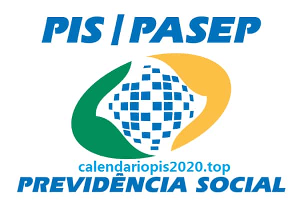 CALENDÁRIO DE PAGAMENTO DO PIS/PASEP EXERCÍCIO 2019/2020