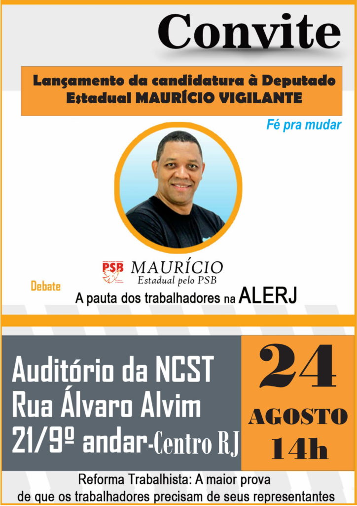 LANÇAMENTO DA CANDIDATURA DE MAURÍCIO VIGILANTE A ESPERANÇA DA CATEGORIA