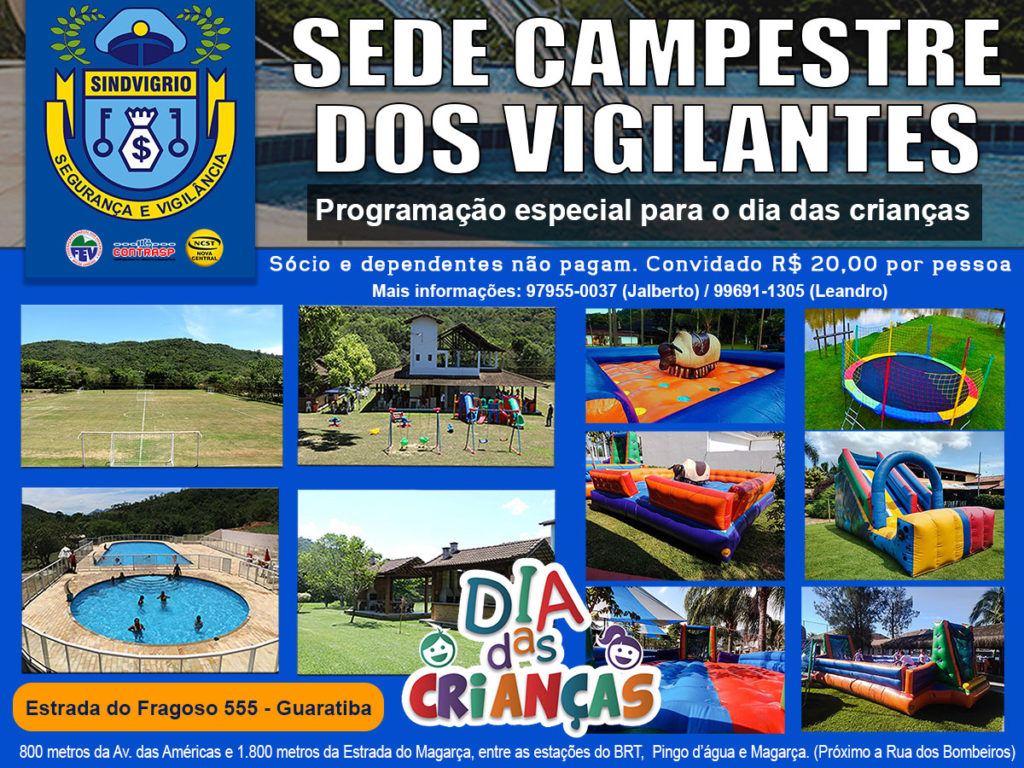 DIA DAS CRIANÇAS NA SEDE CAMPESTRE DO VIGILANTE