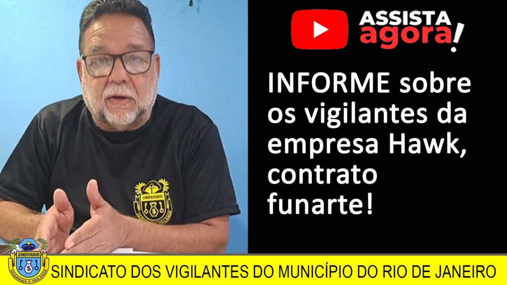 HAWK: INFORME PARA OS VIGILANTES DO POSTO FUNART