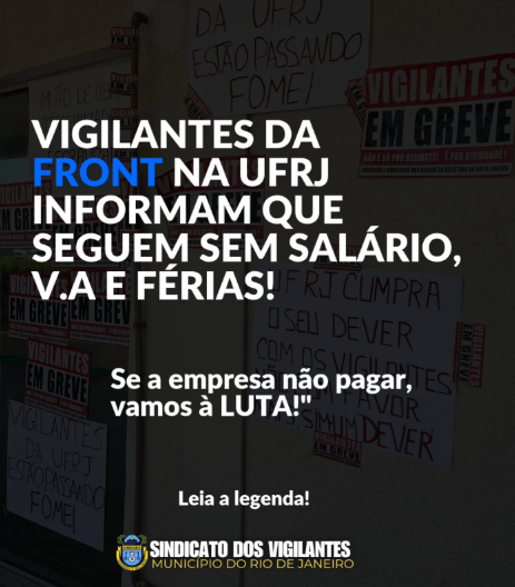 FRONT: SINDICATO PEDE SOLUÇÃO IMEDIATA PARA OS VIGILANTES