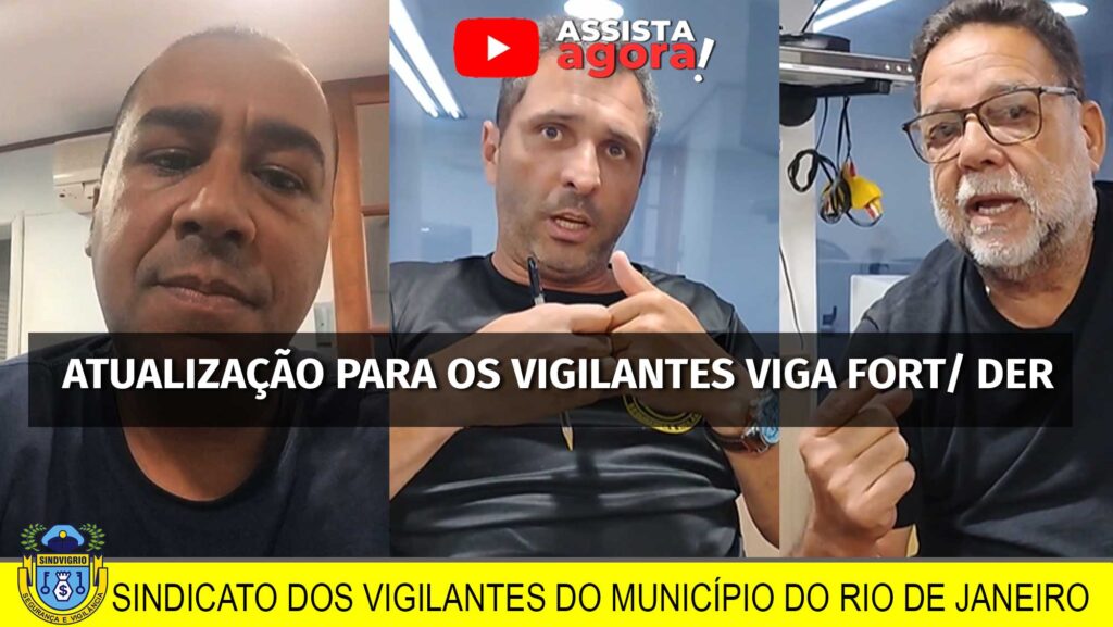 ATUALIZAÇÃO PARA OS VIGILANTES VIGA FORT/ DER