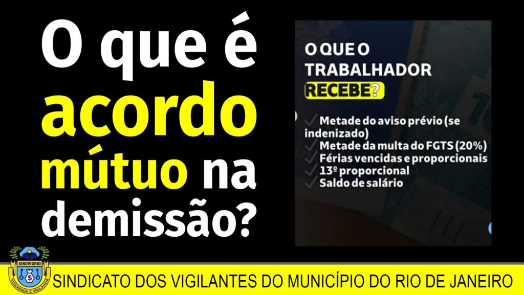 ACORDO MÚTUO NA DEMISSÃO