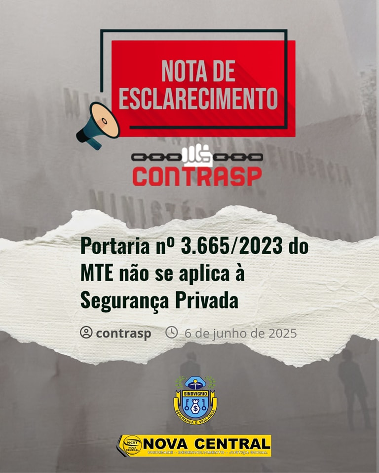 PORTARIA 3665 DO MTE NÃO SE APLICA À SEGURANÇA PRIVADA