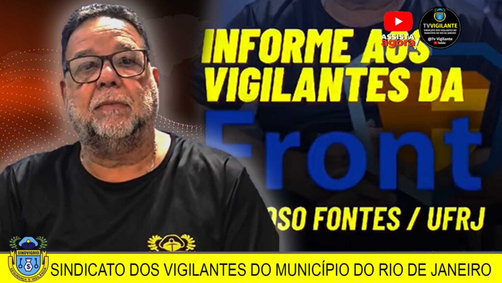 COMUNICADO AOS VIGILANTES DA EMPRESA FRONT DOS POSTOS CARDOSO FONTES E UFRJ