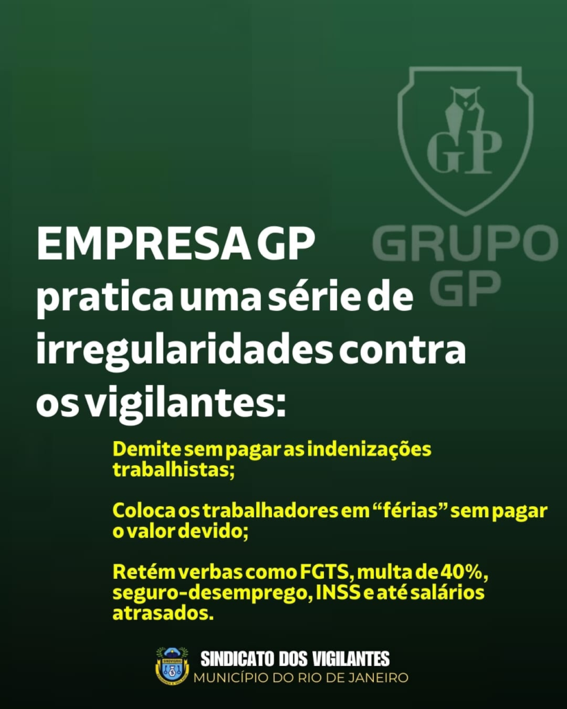 GRUPO GP: SINDICATO CONVOCA OS TRABALHADORES PREJUDICADOS