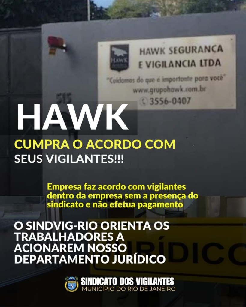 EMPRESA HAWK, FAZ ACORDO COM TRABALHADORES DENTRO DA EMPRESA E NÃO PAGA