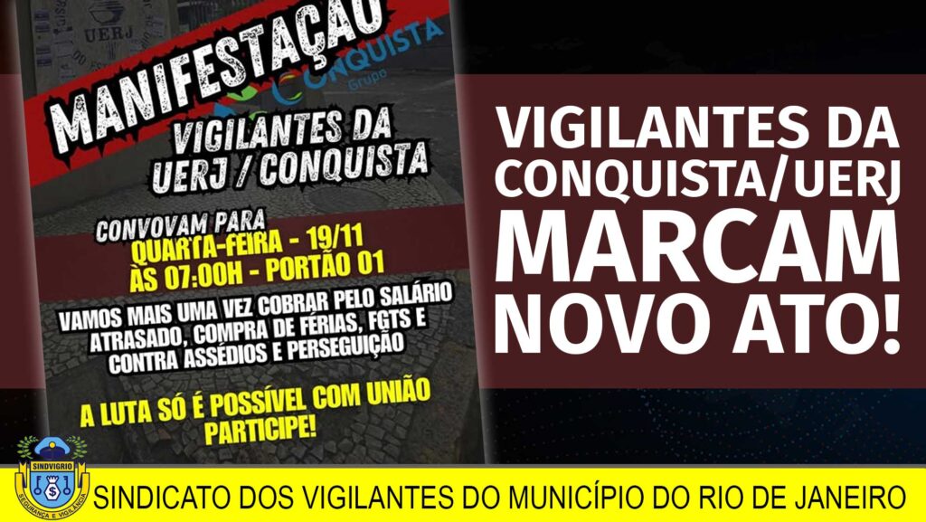 CONQUISTA: NOVO ATO DE DE PROTESTO AMANHÃ, DIA 19/11, NA UERJ