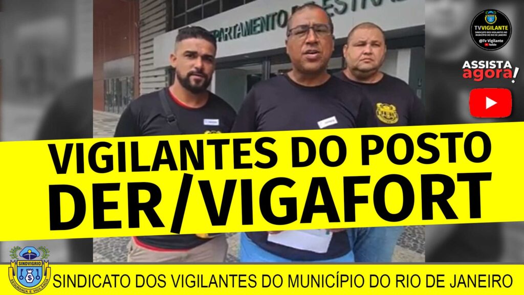 VIGAFORTE: ATENÇÃO VIGILANTES DO DER