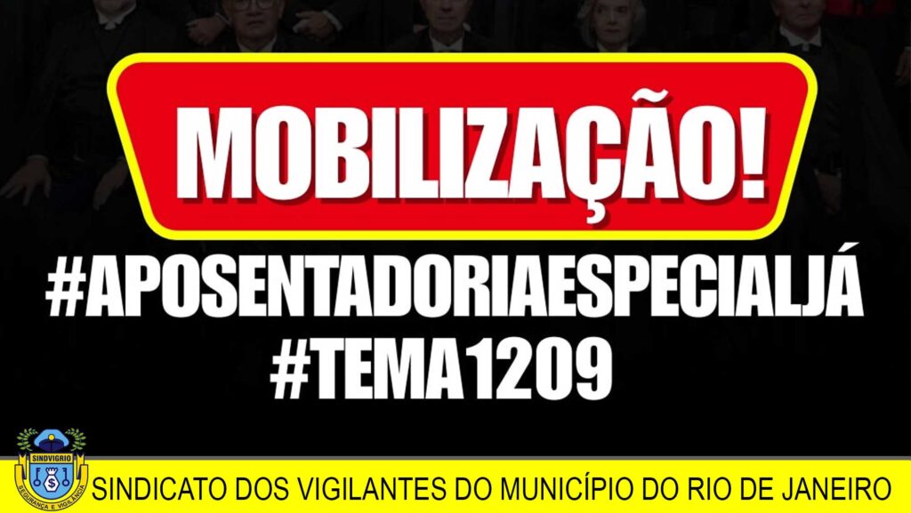  MOBILIZAÇÃO NACIONAL DOS VIGILANTES! 