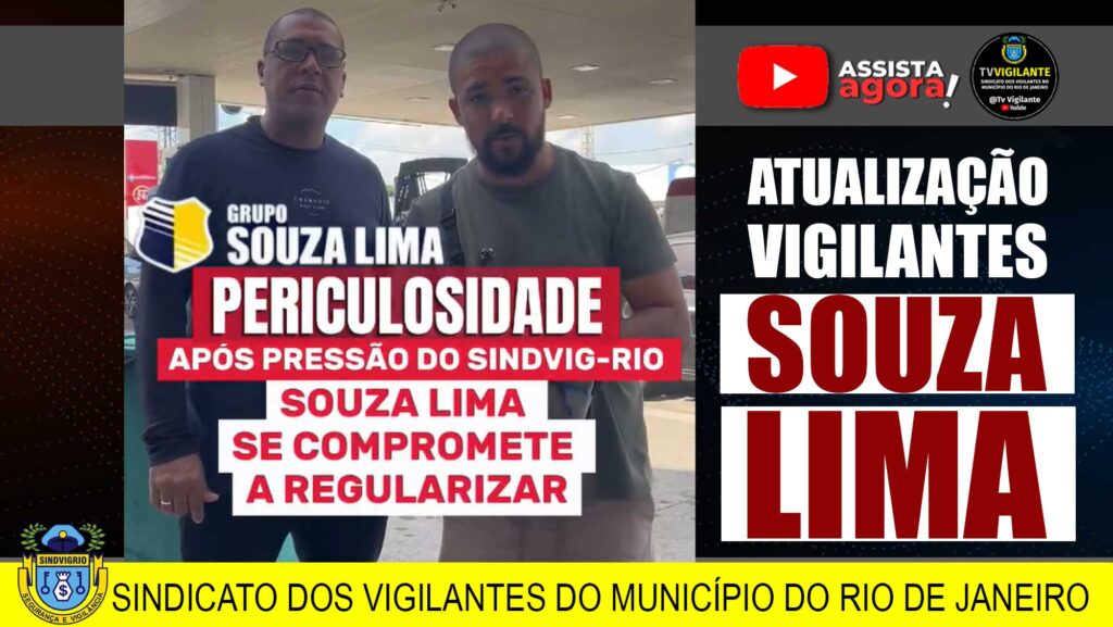 ATUALIZAÇÃO – VIGILANTES SOUZA LIMA